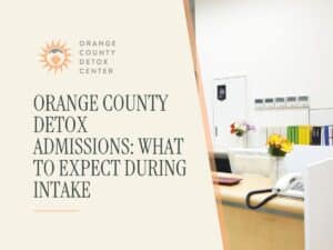 Orange County Detox Admissions